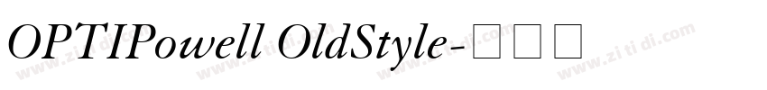 OPTIPowell OldStyle字体转换